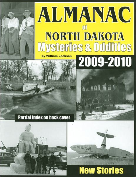 Almanac of North Dakota Mysteries & Oddities
