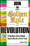 Join the Golden Rule Revolution: Practice One Habit Each Month of the Year