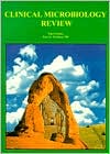 Clinical Microbiology Review
