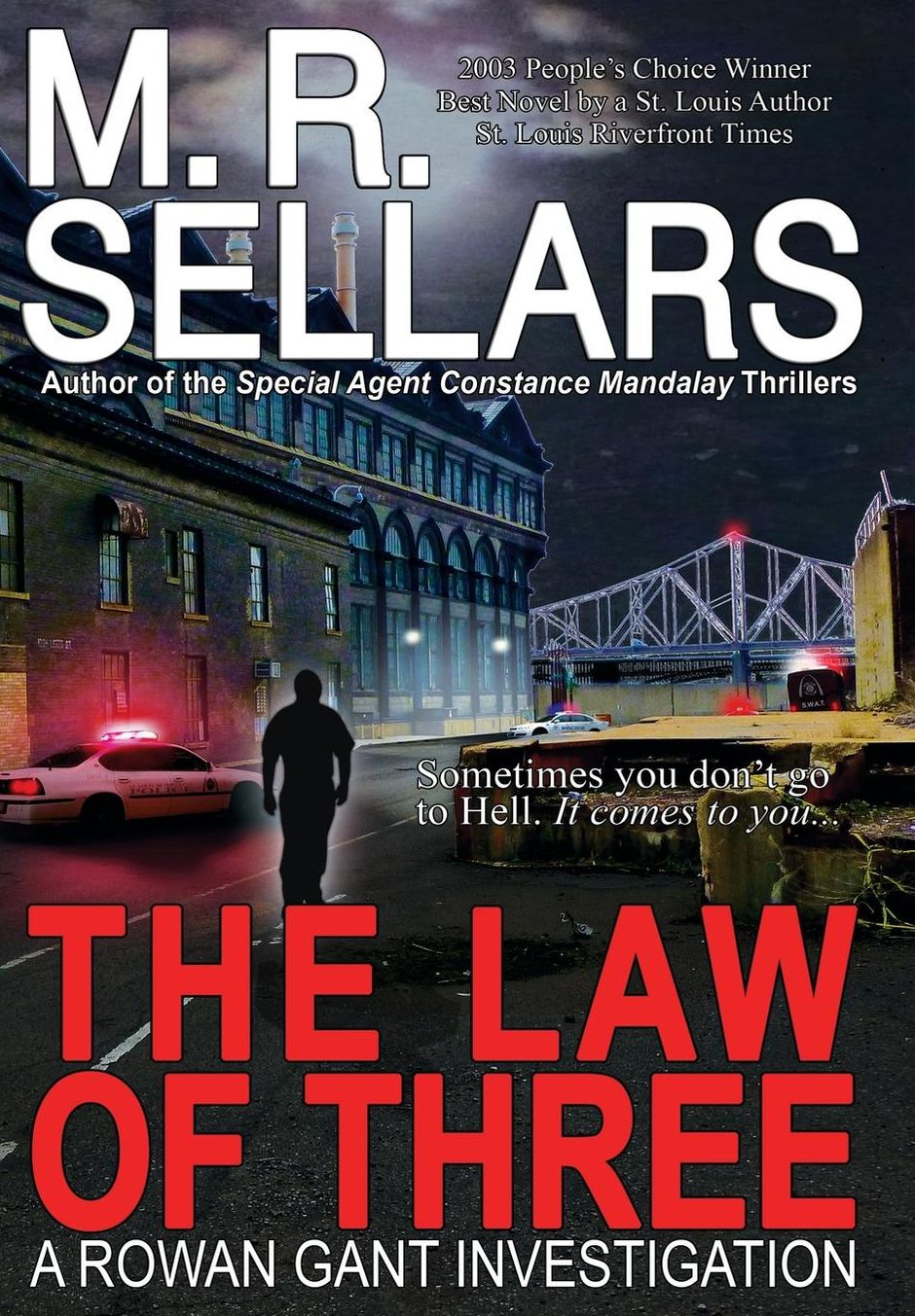 Law of Three: A Rowan Gant Investigation
