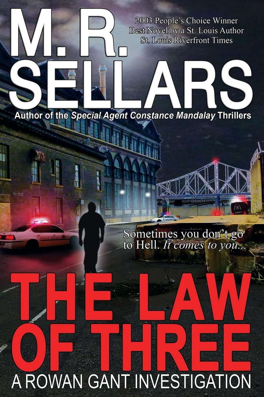 Law of Three: A Rowan Gant Investigation