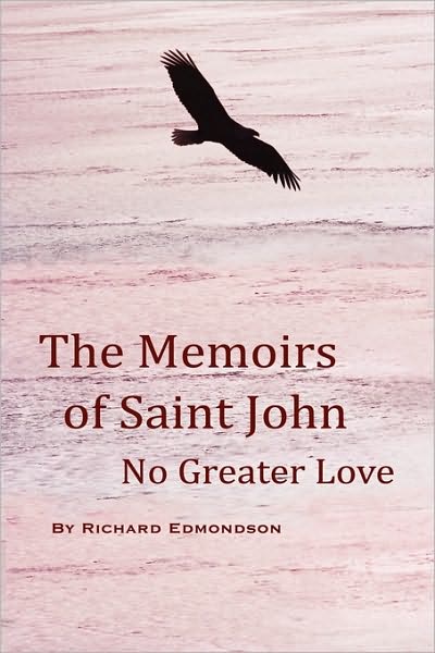 The Memoirs Of Saint John