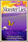 Monster Lies: A Woman's Guide to Controlling Her Destiny