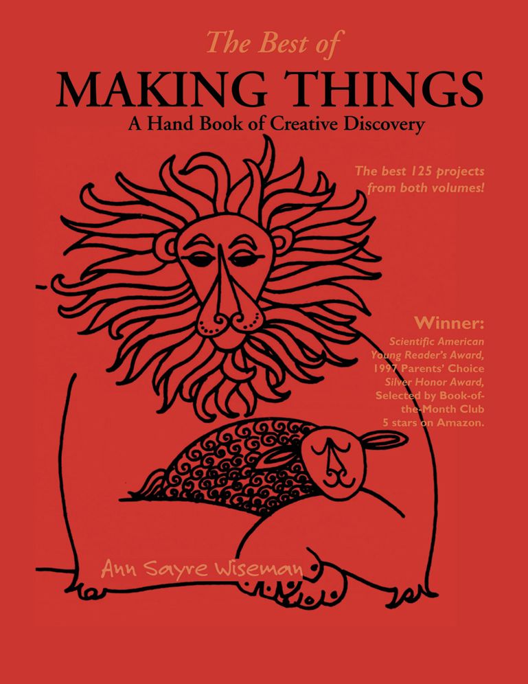 Best of Making Things: A Handbook of Creative Discovery