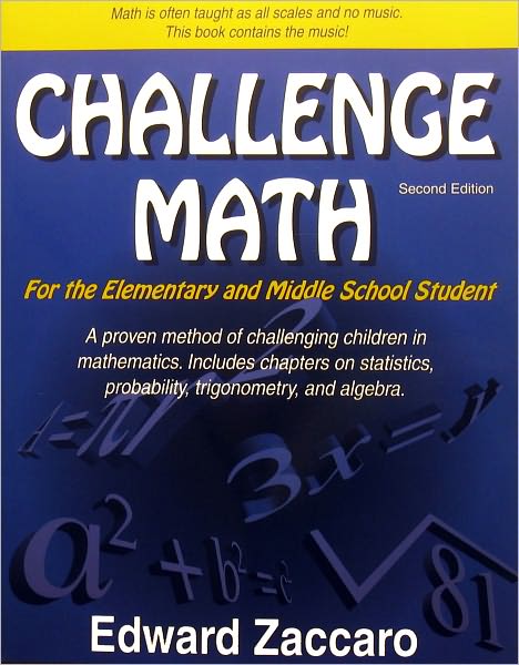 Challenge Math: For the Elementary and Middle School