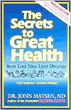 The Secrets to Great Health: From Your Nine Liver Dwarves
