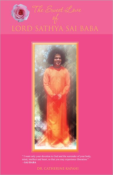 The Sweet Love of Lord sathya Sai Baba