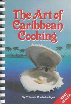 The Art of Caribbean Cooking