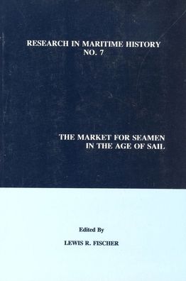 The Market for Seamen in the Age of Sail