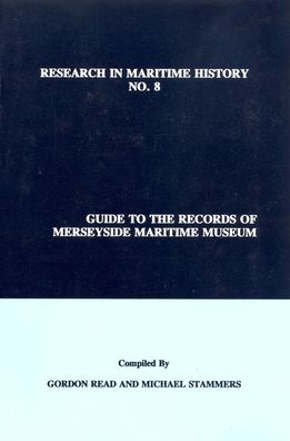 Guide to the Records of Merseyside Maritime Museum, Volume 1