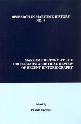 Maritime History at the Crossroads: A Critical Review of Recent Historiography