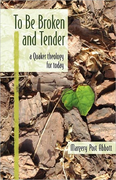 To Be Broken And Tender
