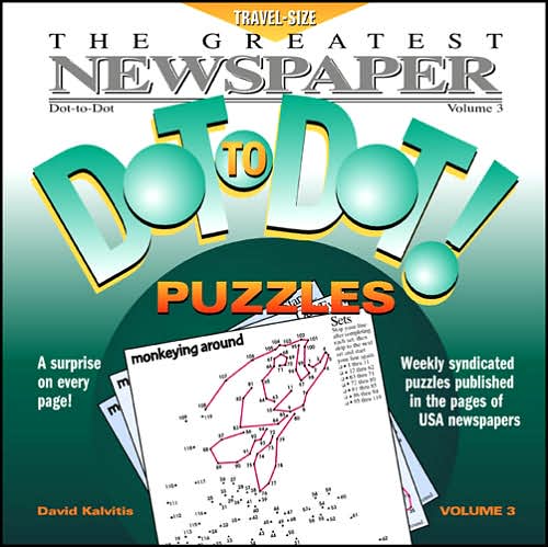 The Greatest Newspaper Dot-to-Dot! Puzzles, Volume 3