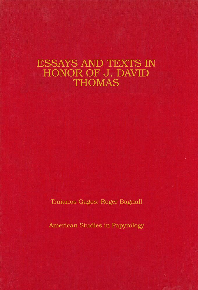 Essays and Texts in Honor of J. David Thomas