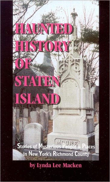 Haunted History of Staten Island
