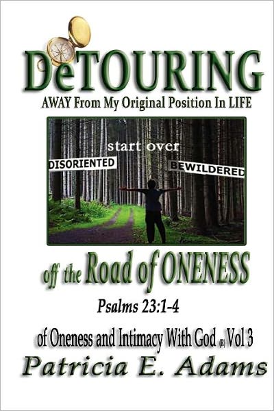 Detouring off the Road of Oneness: An Inductive Study on Intimacy with God