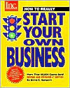 How to Really Start Your Own Business