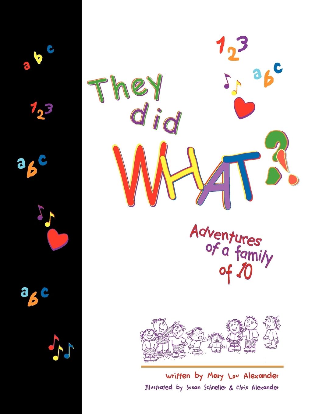 They Did What?