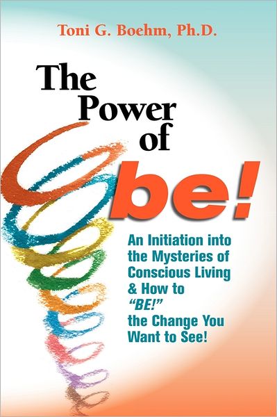 The Power Of Be!
