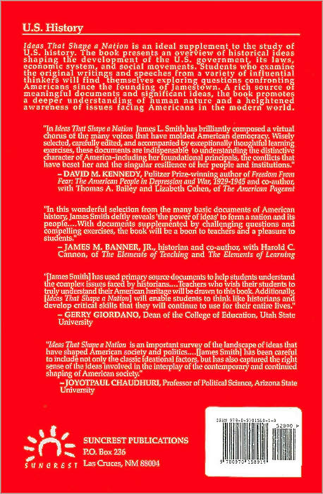 Ideas That Shape a Nation: Historical Ideas Important to the Development of the United States