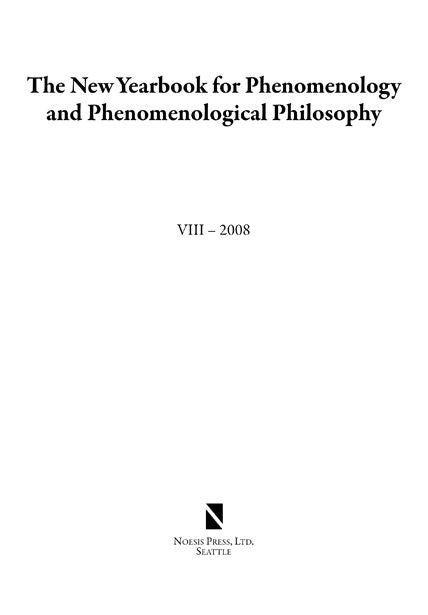 The New Yearbook for Phenomenology and Phenomenological Philosophy: Volume VIII