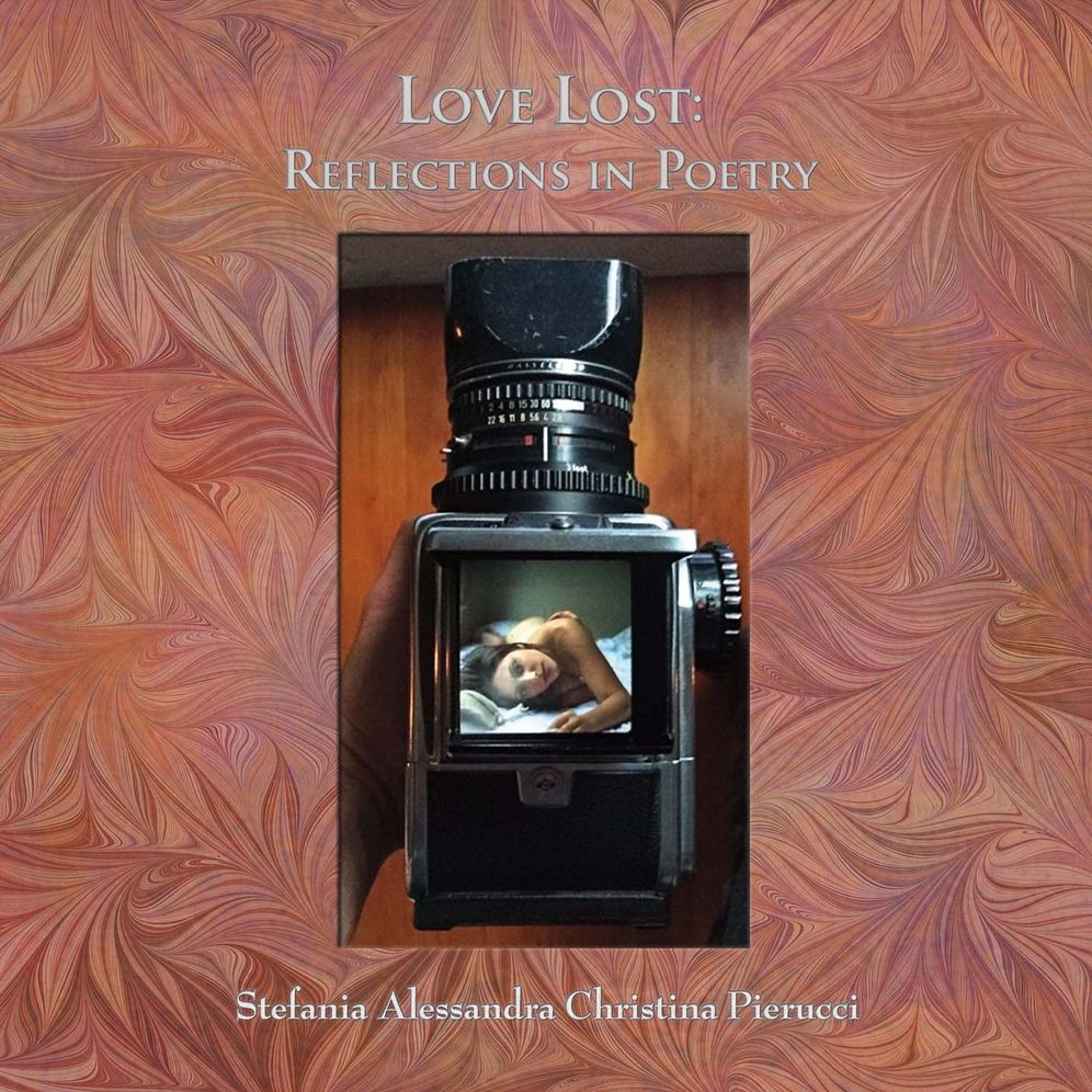 Love Lost: Reflections in Poetry