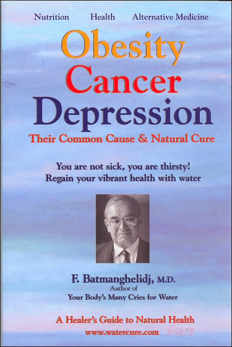 Obesity Cancer Depression: Their Common Cause and Natural Cure
