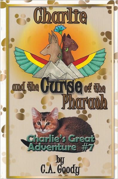 Charlie and the Curse of the Pharaoh (Charlie's Great Adventure Series)