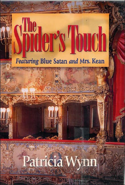 Spider's Touch: Featuring Blue Satan and Mrs. Kean