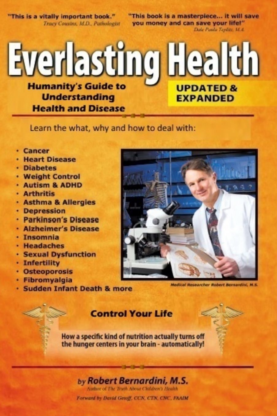 Everlasting Health: Humanity's Guide to Understanding, Avoiding and Reversing Disease
