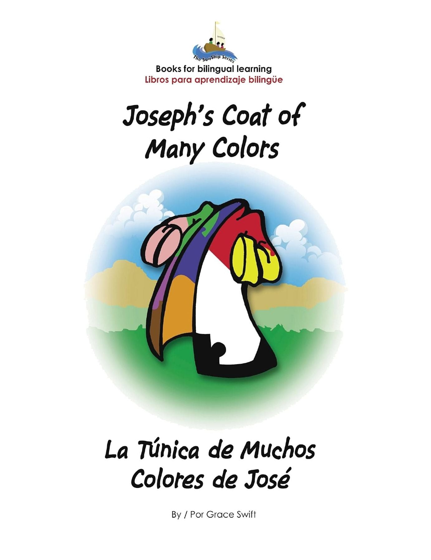 Joseph's Coat of Many Colors- La Tunica de Muchos Colores de Jose