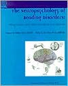 The Neuropsychology of Reading Disorders: Diagnosis and Intervention Workbook