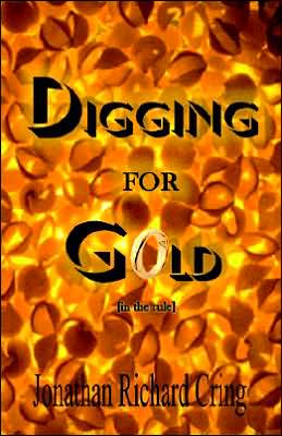 Digging For Gold (In The Rule)