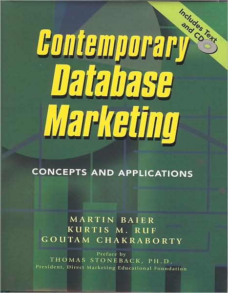Contemporary Database Marketing Concepts and Applications