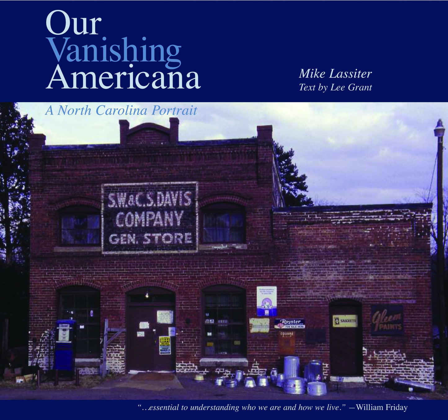 Our Vanishing Americana: A North Carolina Portrait