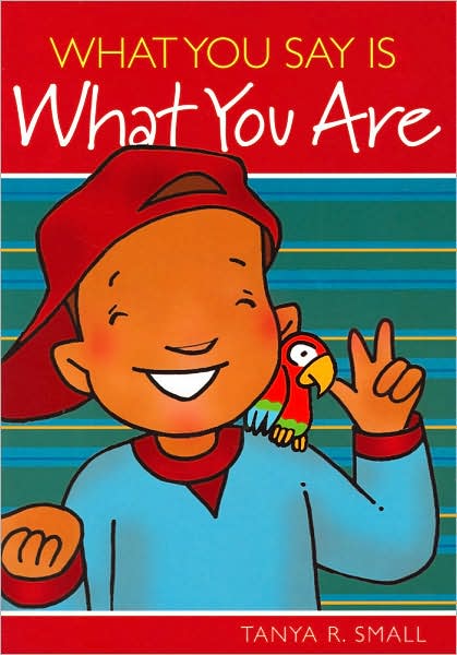What You Say Is What You Are