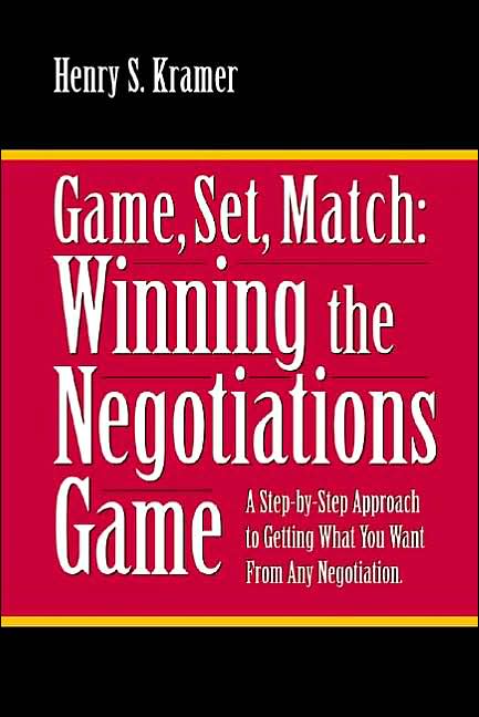 Game, Set, Match: Winning the Negotiations Game