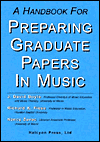 A Handbook for Preparing Graduate Papers in Music
