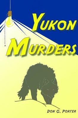 Yukon Murders