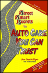 Street Smart Secrets to Auto Care You Can Trust