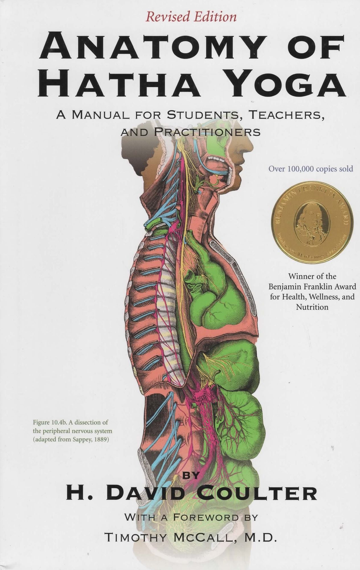 Anatomy of Hatha Yoga: A Manual for Students, Teachers and Practitioners