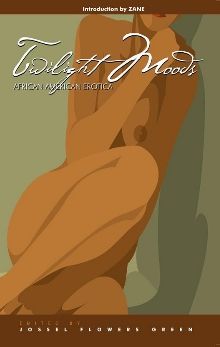 Twilight Moods: Erotica for Men and Women