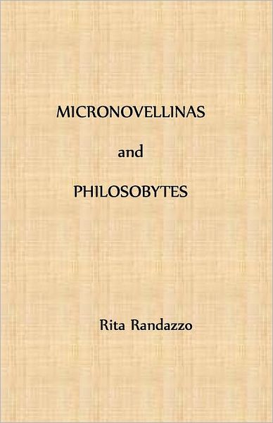 Micronovellinas and Philosobytes