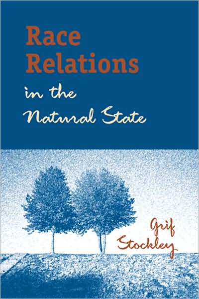 Race Relations in the Natural State