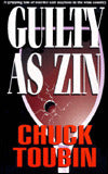 Guilty as Zin