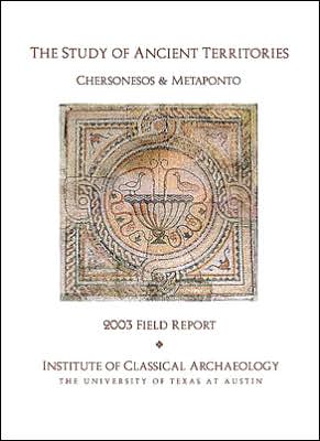 The Study of Ancient Territories: Chersonesos and Metaponto, 2003 Field Report
