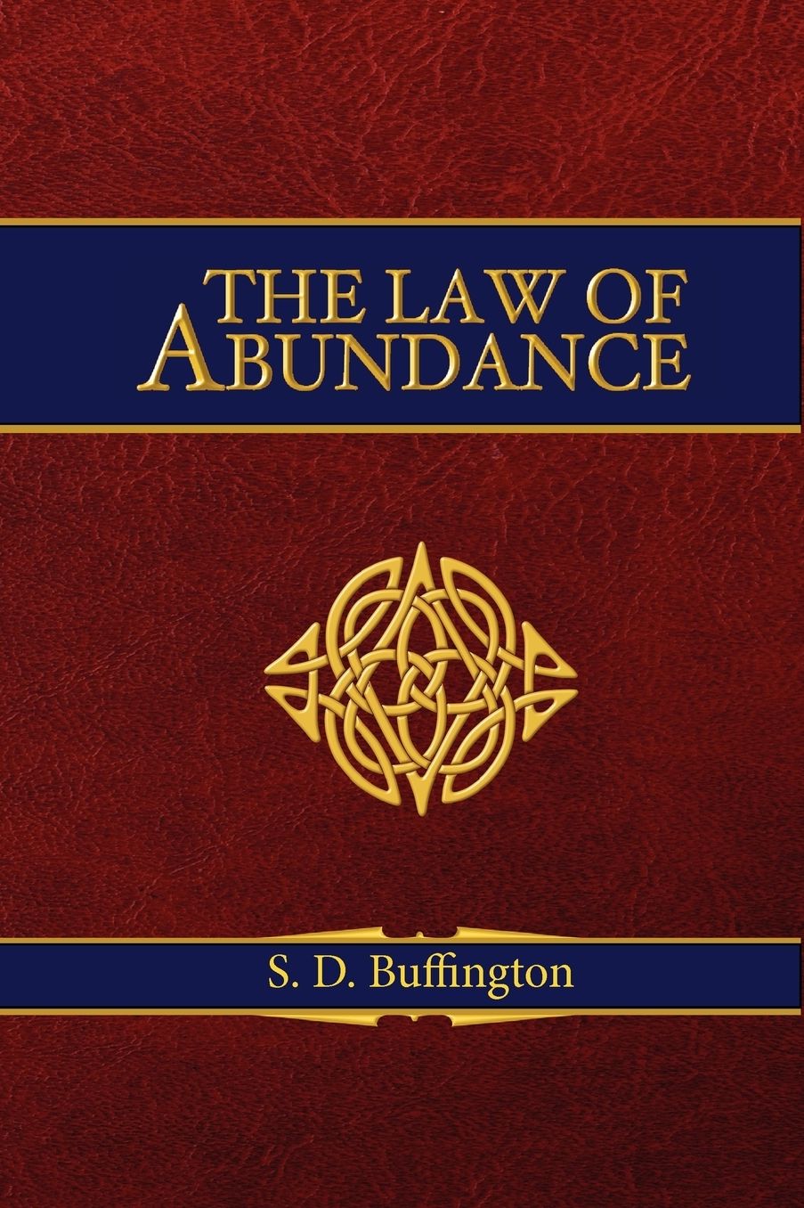 The Law Of Abundance