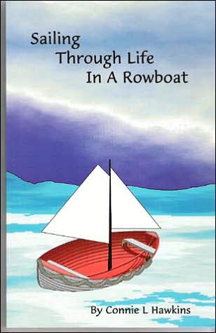 Sailing Through Life in A Rowboat