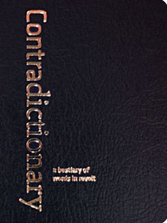 Contradictionary: A Bestiary of Words in Revolt
