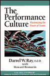 Performance Culture: Maximizing the Power of Teams